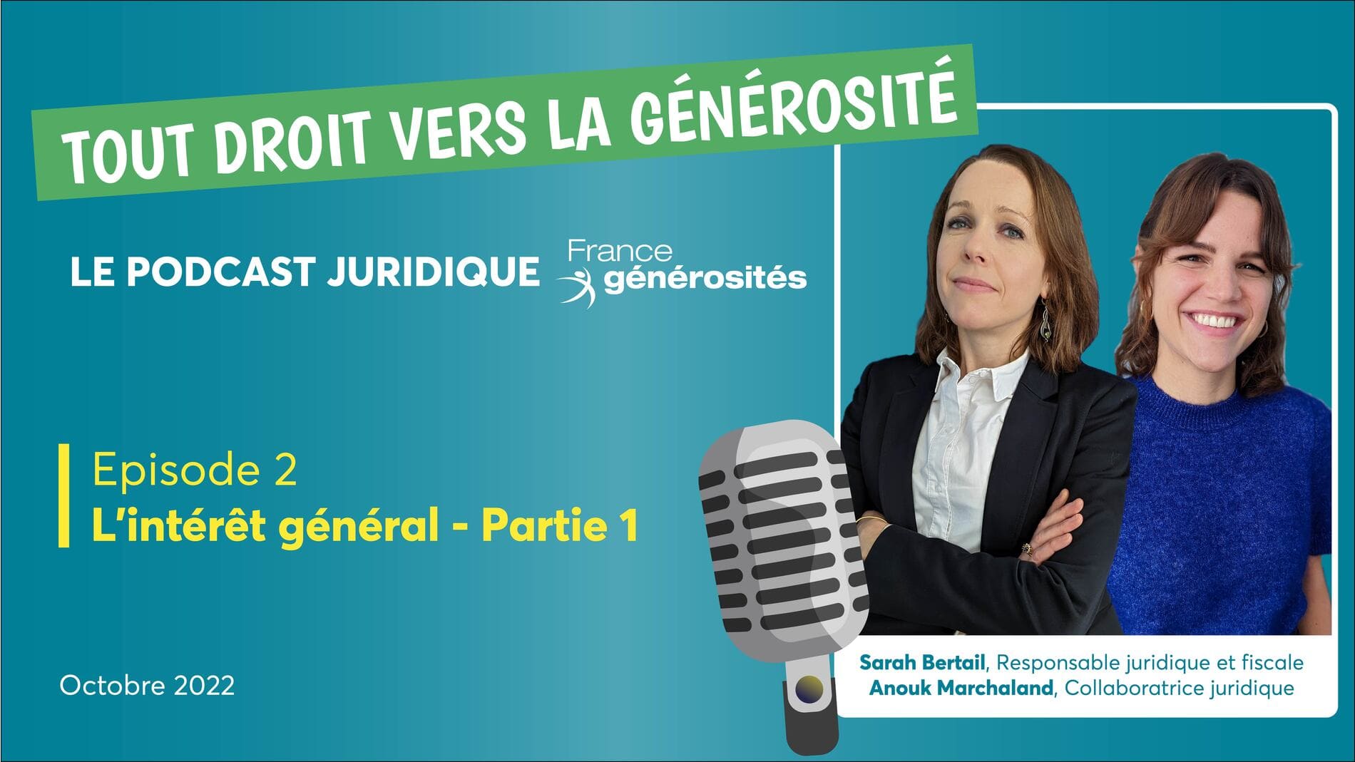 Illustration de l'article : #2 L’intérêt général [Partie 1] – Podcast “Tout droit vers la générosité”